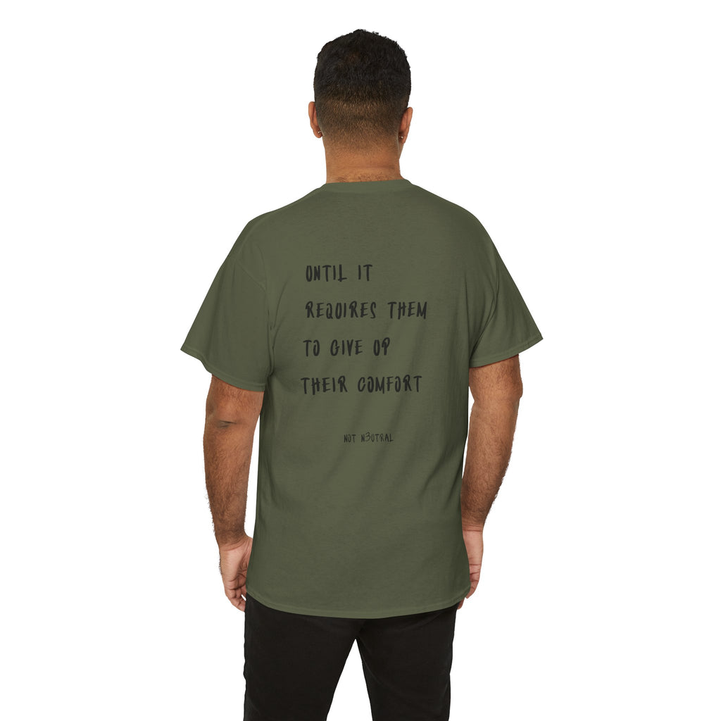 Everybody Wants Peace Graphic T-Shirt | NOT N3UTRAL Heavy Cotton Tee