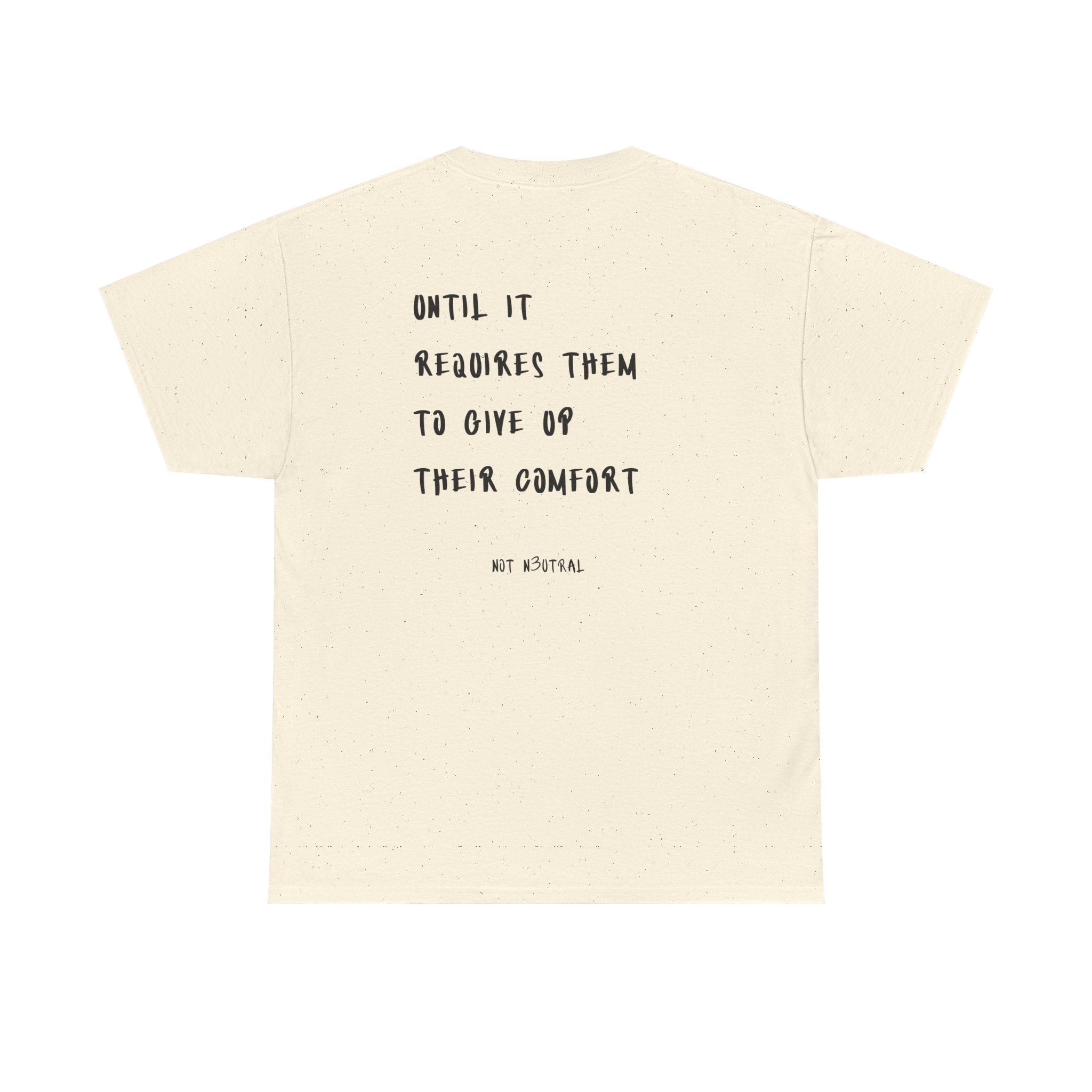 Everybody Wants Peace Graphic T-Shirt | NOT N3UTRAL Heavy Cotton Tee