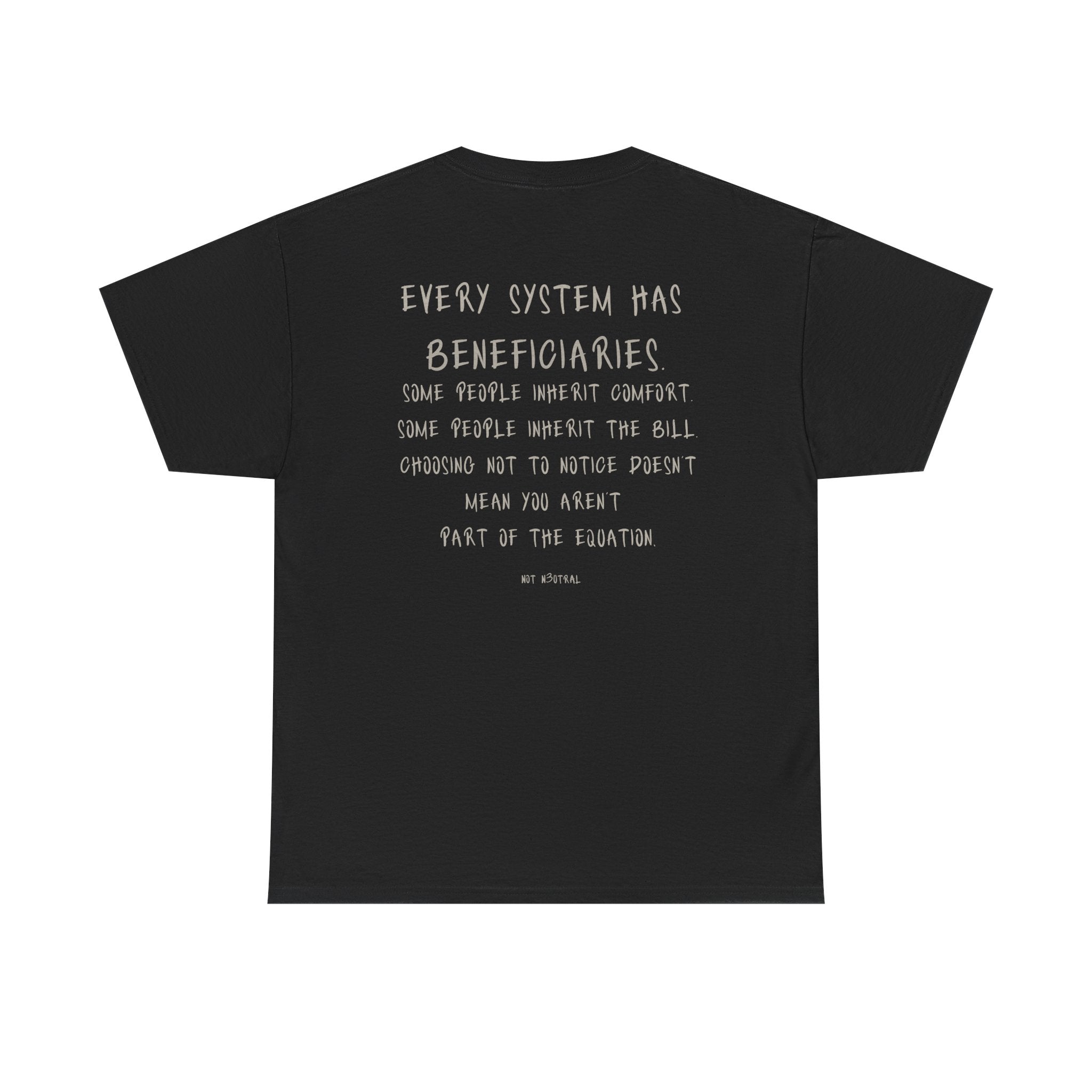 Your Comfort Isn’t Neutral Tee Heavy Cotton Tee